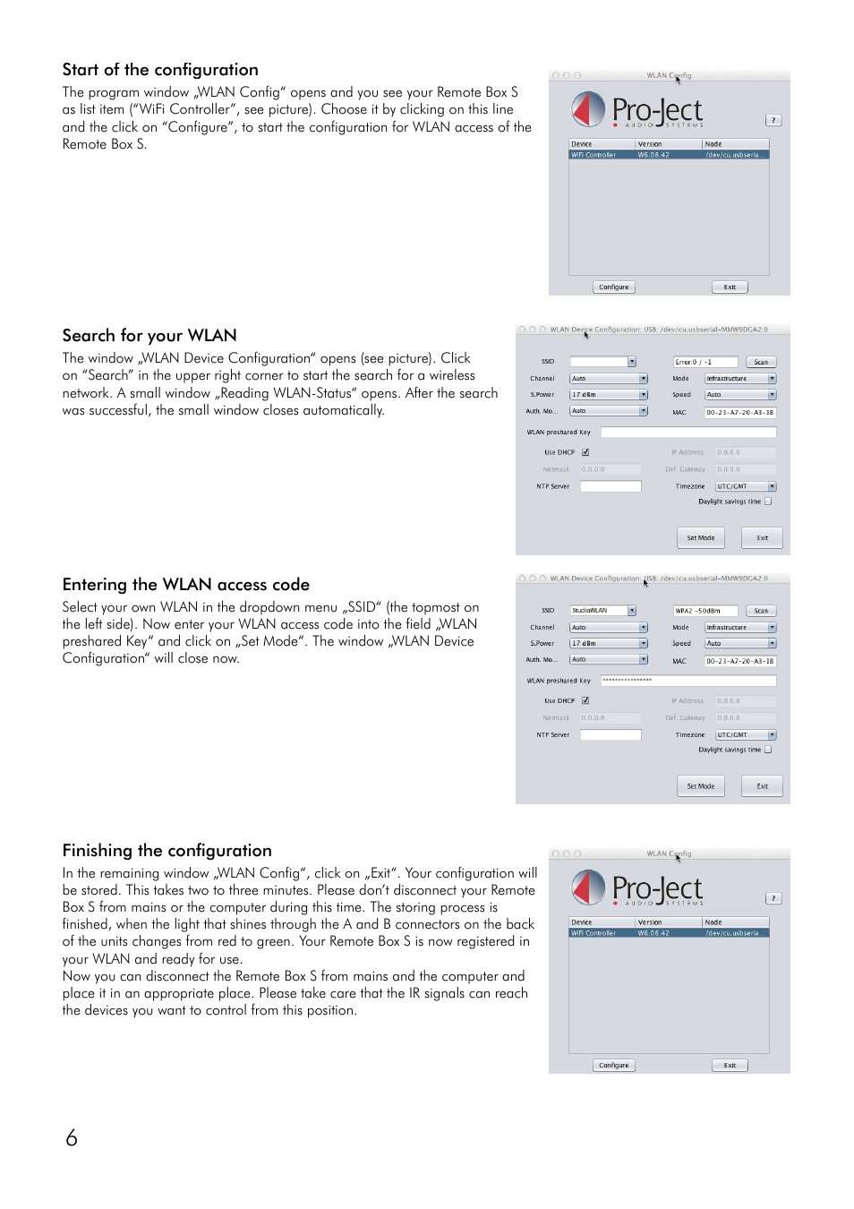 Start of the configuration, Search for your wlan, Entering the wlan access code | Finishing the configuration | Pro-Ject Audio Systems Remote Box S User Manual | Page 6 / 12