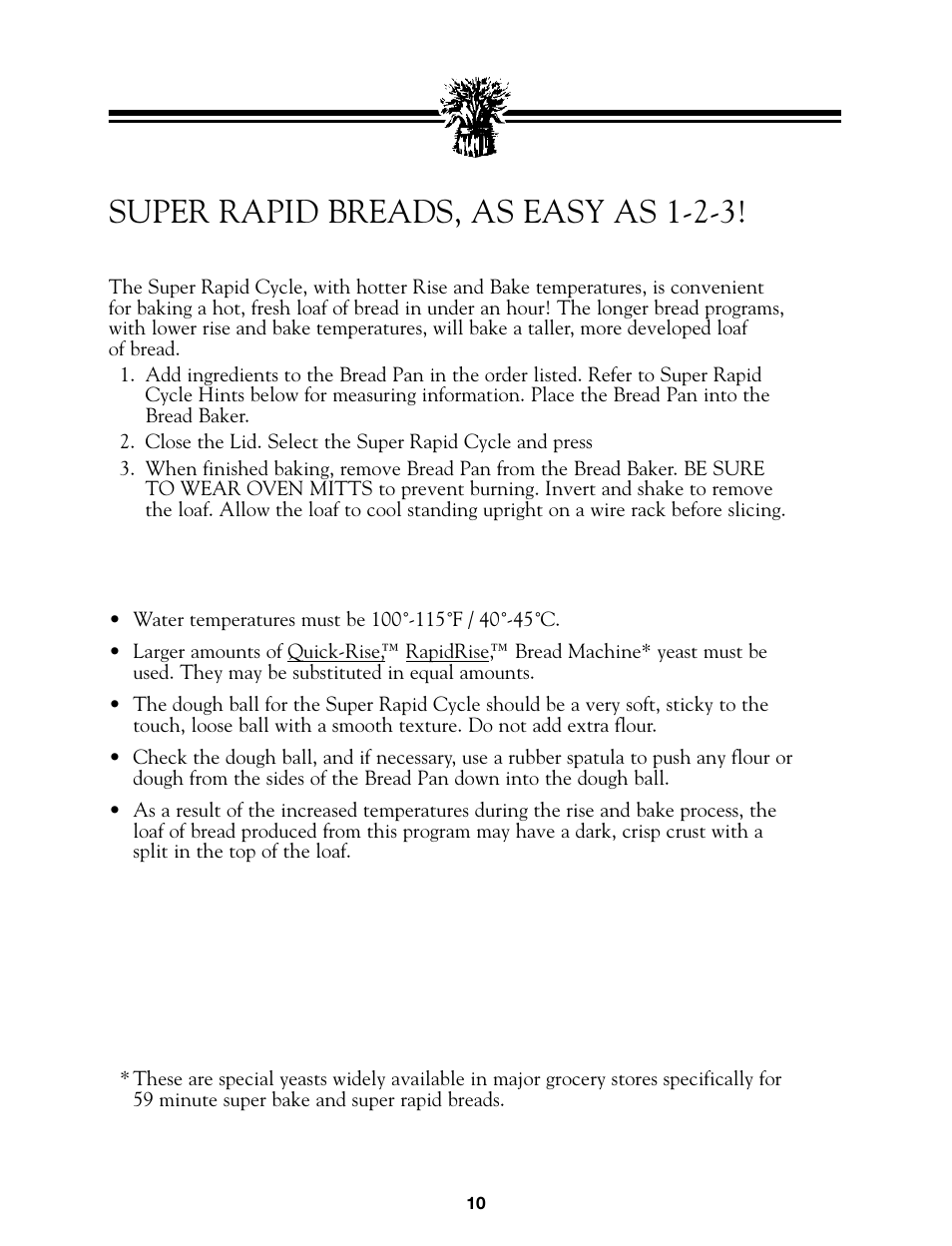 Super rapid breads, as easy as 1-2-3, Super rapid cycle hints | Breadman BREAD BAKER  TR845 User Manual | Page 12 / 53