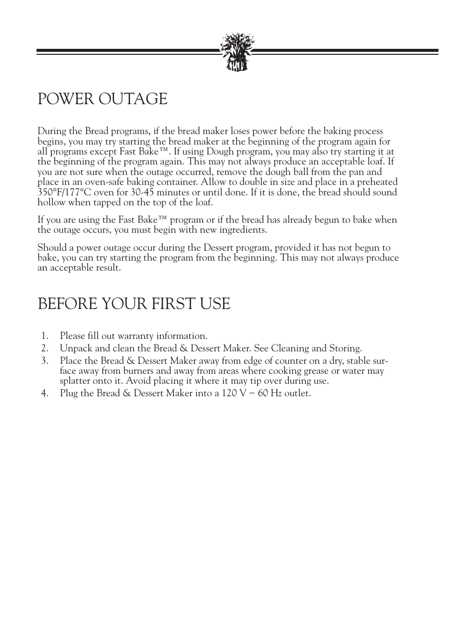 Power outage, Before your first use | Breadman TR888 User Manual | Page 5 / 30
