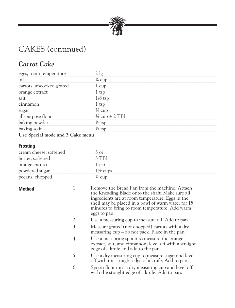 Poppy seed pound cake, Pound cake, Poppy seed pound cake pound cake | Cakes (continued), Carrot cake | Breadman BREAD BAKER TR2828G User Manual | Page 67 / 80