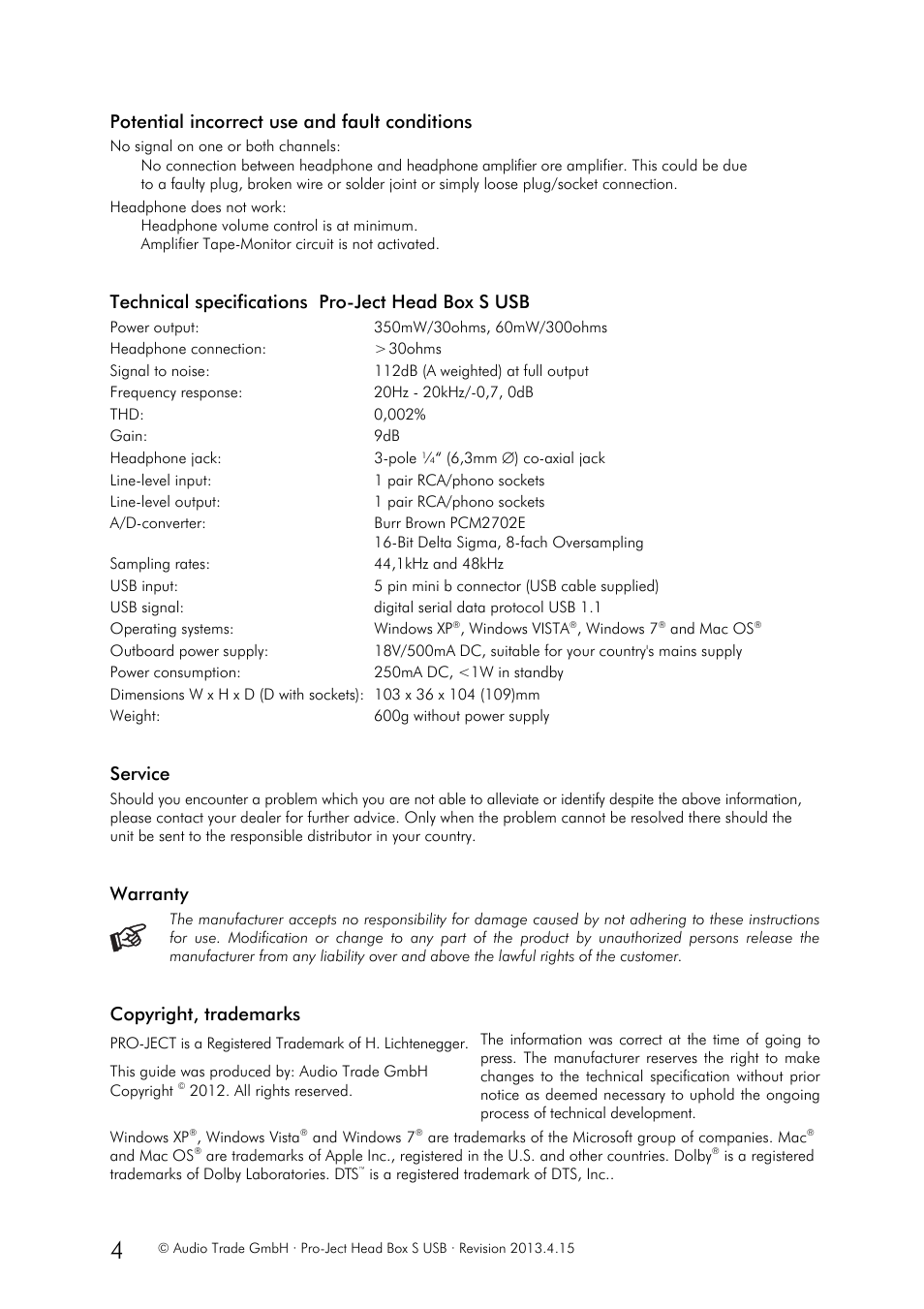 Potential incorrect use and fault conditions, Technical specifications pro-ject head box s usb, Service | Warranty, Copyright, trademarks | Pro-Ject Audio Systems Head Box S USB User Manual | Page 4 / 4
