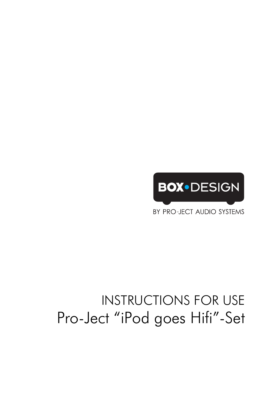 Pro-Ject Audio Systems Set iPod® goes Hifi User Manual | 7 pages