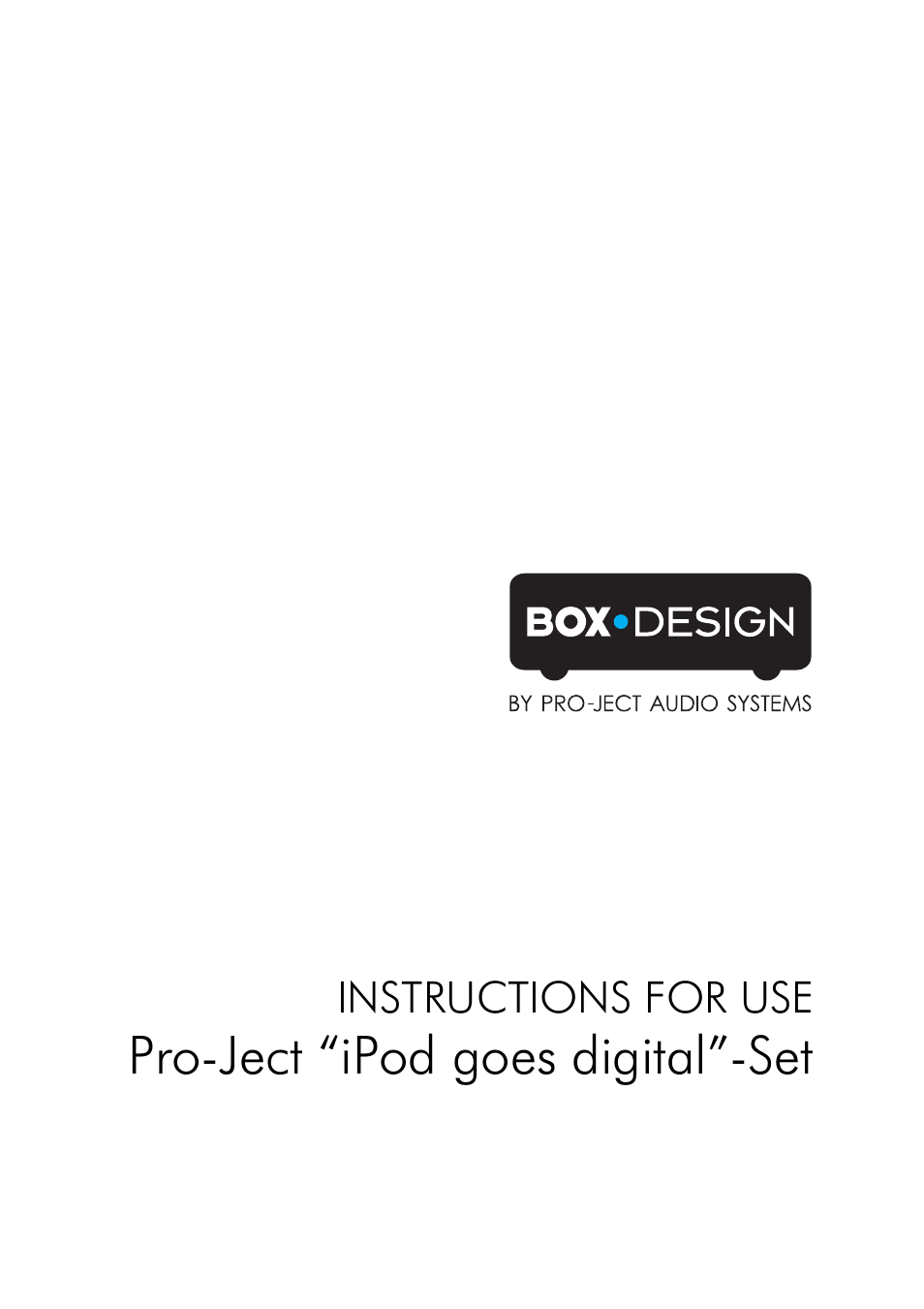 Pro-Ject Audio Systems Set iPod® goes digital User Manual | 7 pages