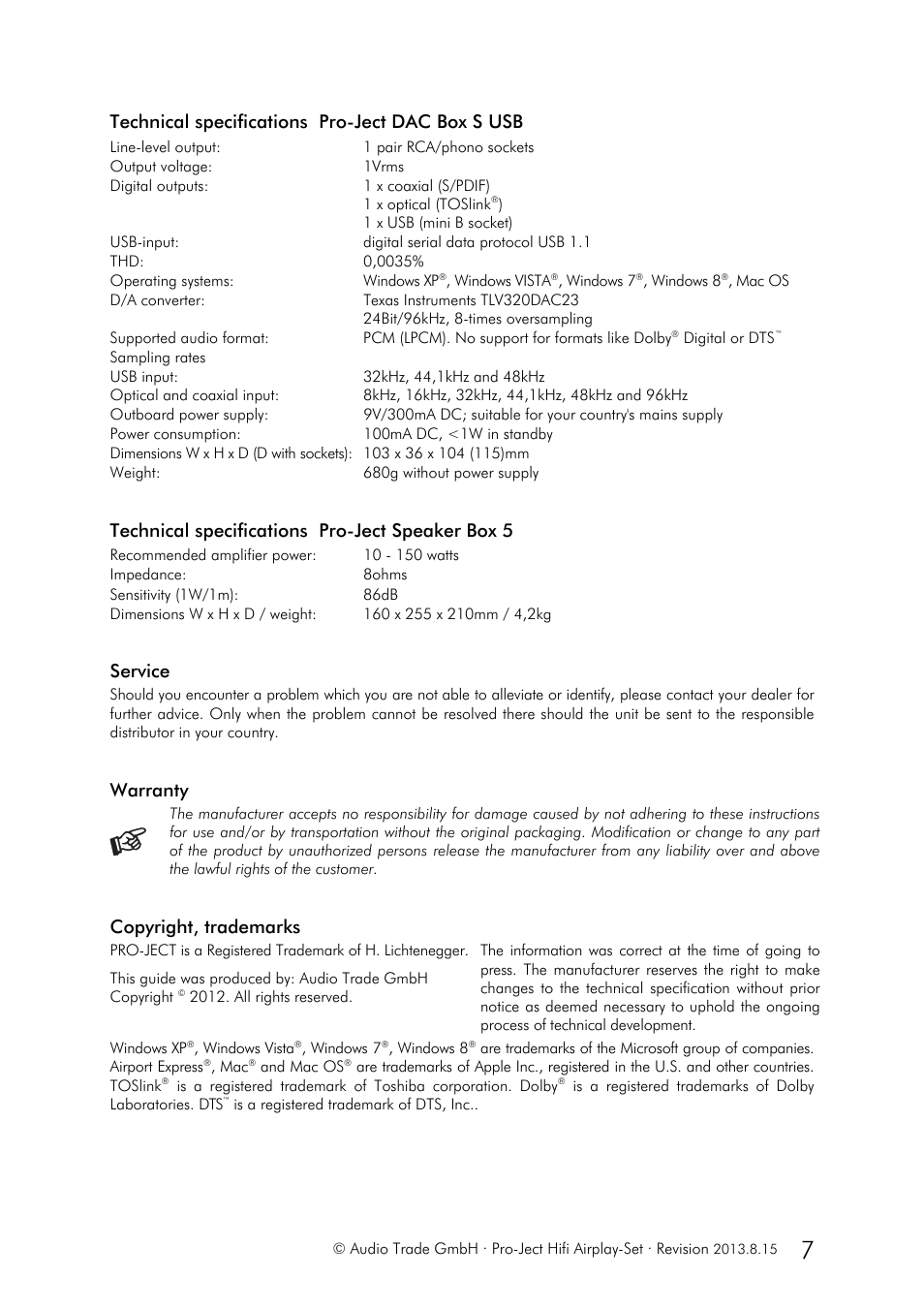 Technical specifications pro-ject dac box s usb, Technical specifications pro-ject speaker box 5, Service | Warranty, Copyright, trademarks | Pro-Ject Audio Systems Set Hifi-Airplay User Manual | Page 7 / 7