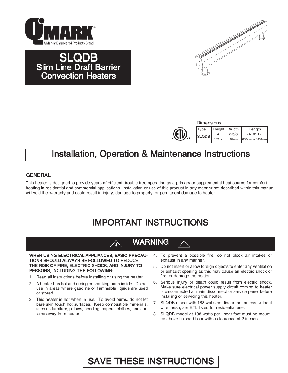 Qmark SLQDB - Draft Barrier Heaters User Manual | 18 pages
