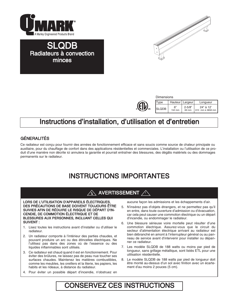 Slqdb, Conservez ces instructions, Instructions importantes | Radiateurs à convection minces, Avertissement | Qmark SLQDB - Draft Barrier Heaters User Manual | Page 13 / 18