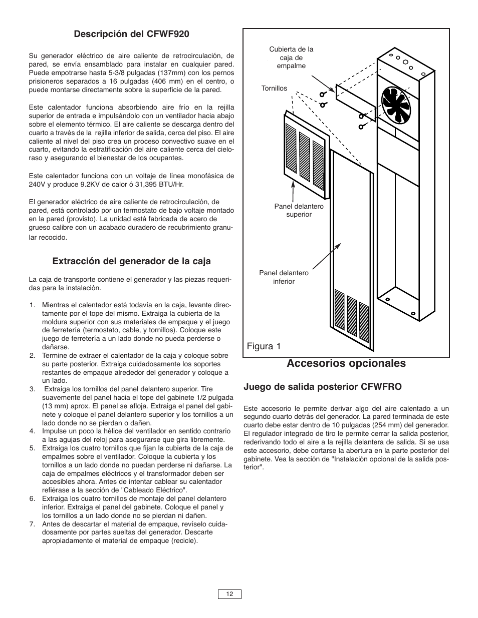 Accesorios opcionales, Descripción del cfwf920, Extracción del generador de la caja | Juego de salida posterior cfwfro, Figura 1 | Qmark CFWF - Counterflow Electric Wall Furnace User Manual | Page 12 / 32