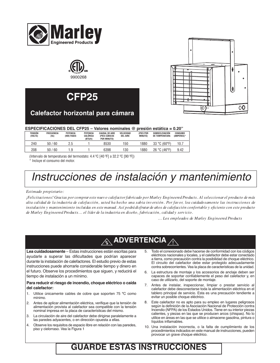 Instrucciones de instalación y mantenimiento, Cfp25, Guarde estas instrucciones | Advertencia, Calefactor horizontal para cámara | Qmark CHPR25 - Compact Freeze Protection Heater User Manual | Page 5 / 12