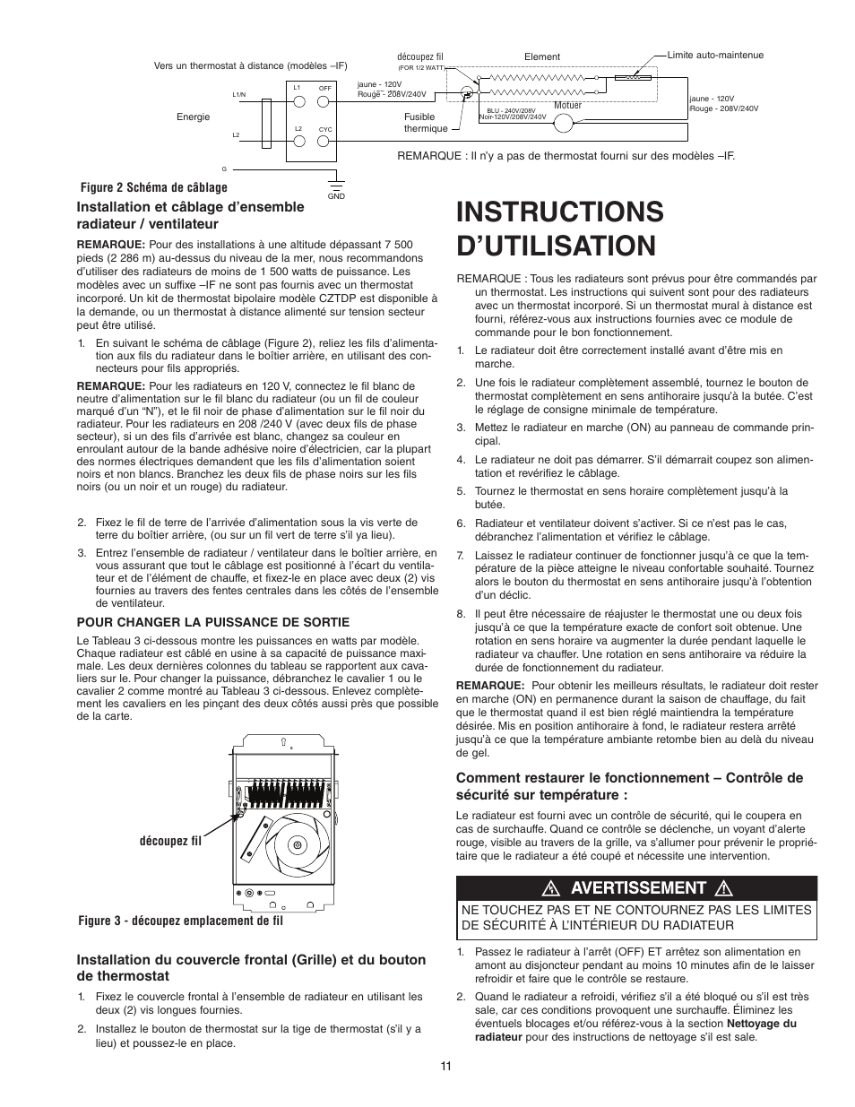 Instructions d’utilisation, Pour changer la puissance de sortie, Figure 2 schéma de câblage | Figure 3 - découpez emplacement de fil 11, Découpez fil | Qmark COS-E Series - Residential Fan-Forced Zonal Wall Heaters User Manual | Page 11 / 12