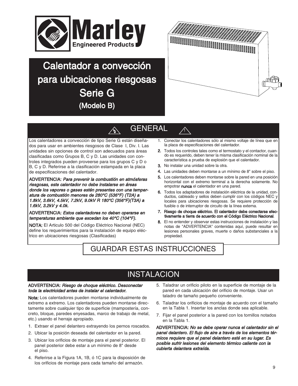 Serie g, Calentador a convección para ubicaciones riesgosas, General | Instalacion, Modelo b), Guardar estas instrucciones | Qmark ICG - Explosion Proof Convectors User Manual | Page 9 / 24