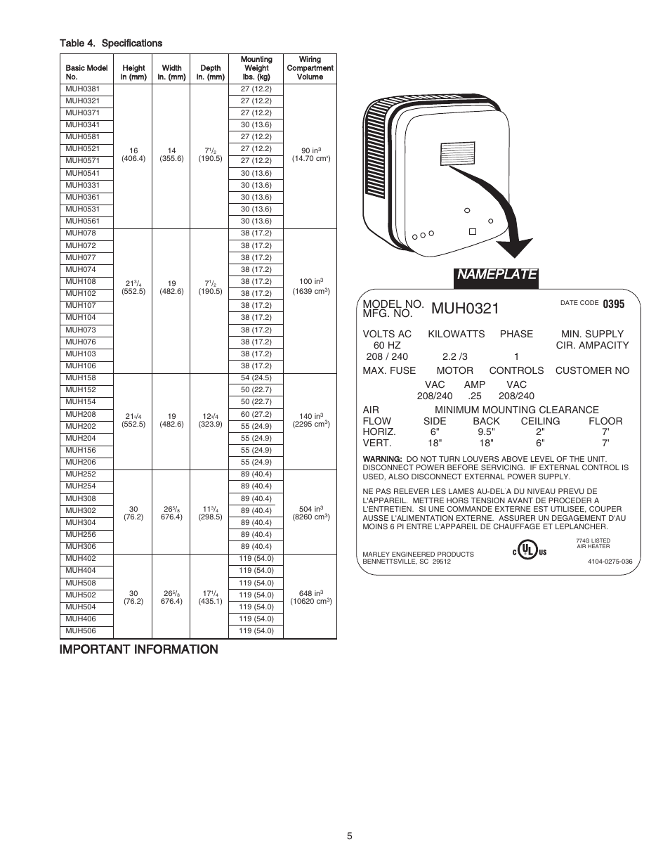 Muh0321, Nameplate, Important information | Model no, 0395 mfg. no, 5table 4. specifications | Qmark MUH - Horizontal / Downflow Unit Heaters User Manual | Page 5 / 20