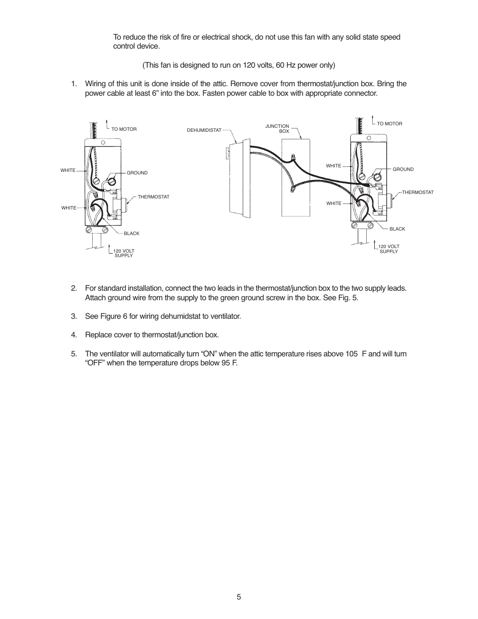 Fig. 5 fig. 6 wiring installation | Qmark ASRV14 - Attic Ventilators User Manual | Page 5 / 8