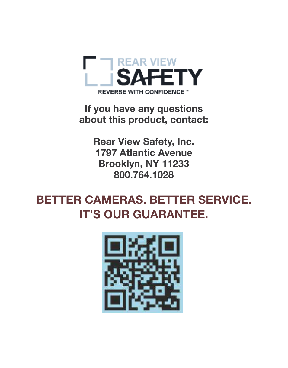 Better cameras. better service. it’s our guarantee | RearviewSafety RVS-770613 User Manual | Page 26 / 26