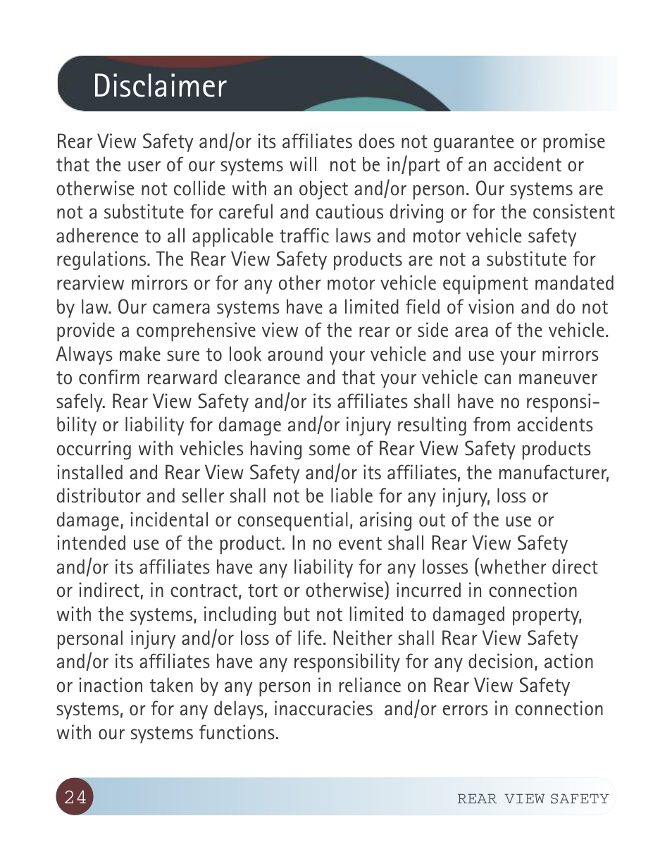 Disclaimer | RearviewSafety RVS-770619P User Manual | Page 24 / 27