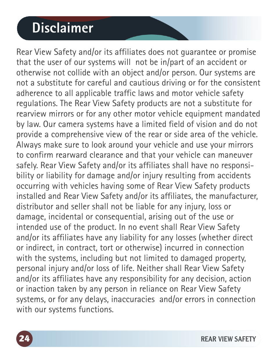 Disclaimer | RearviewSafety RVS-7706133 User Manual | Page 24 / 27