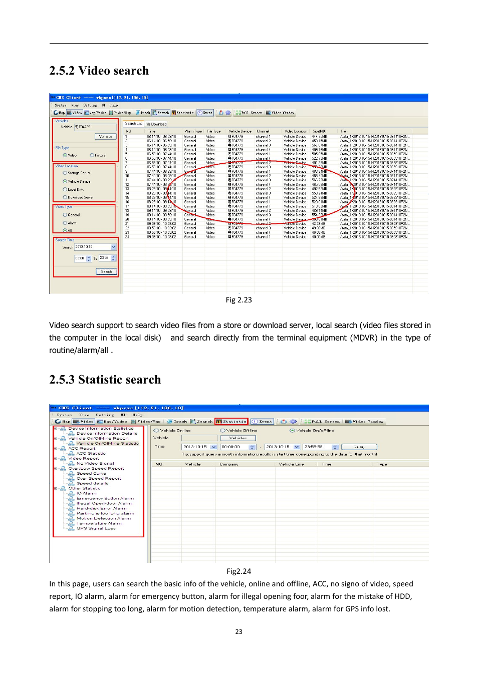 2videosearch, 3statisticsearch, 2 video search 2.5.3 statistic search | 2 video search, 3 statistic search | RearviewSafety RVS-MDVR User Manual | Page 24 / 72