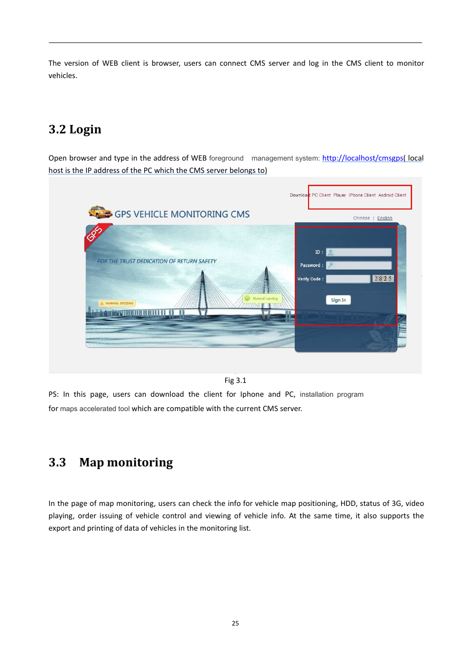 2login, 3mapmonitoring, 2 login 3.3 | Map monitoring, 2 login, 3 map monitoring | RearviewSafety RVS-MDVR User Manual | Page 26 / 72