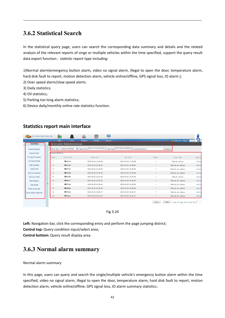 2statisticalsearch, 3normalalarmsummary, 2 statistical search 3.6.3 normal alarm summary | 2 statistical search, 3 normal alarm summary, Statistics report main interface | RearviewSafety RVS-MDVR User Manual | Page 43 / 72