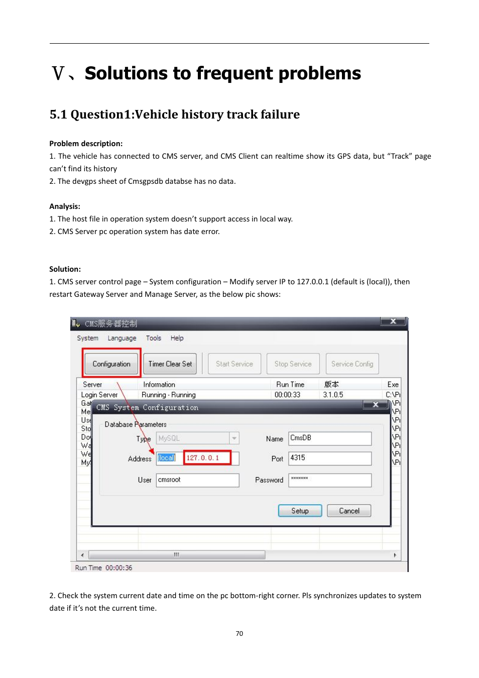 Solutionstofrequentproblems, 1question1:vehiclehistorytrackfailure, Solutions to frequent problems | RearviewSafety RVS-MDVR User Manual | Page 71 / 72
