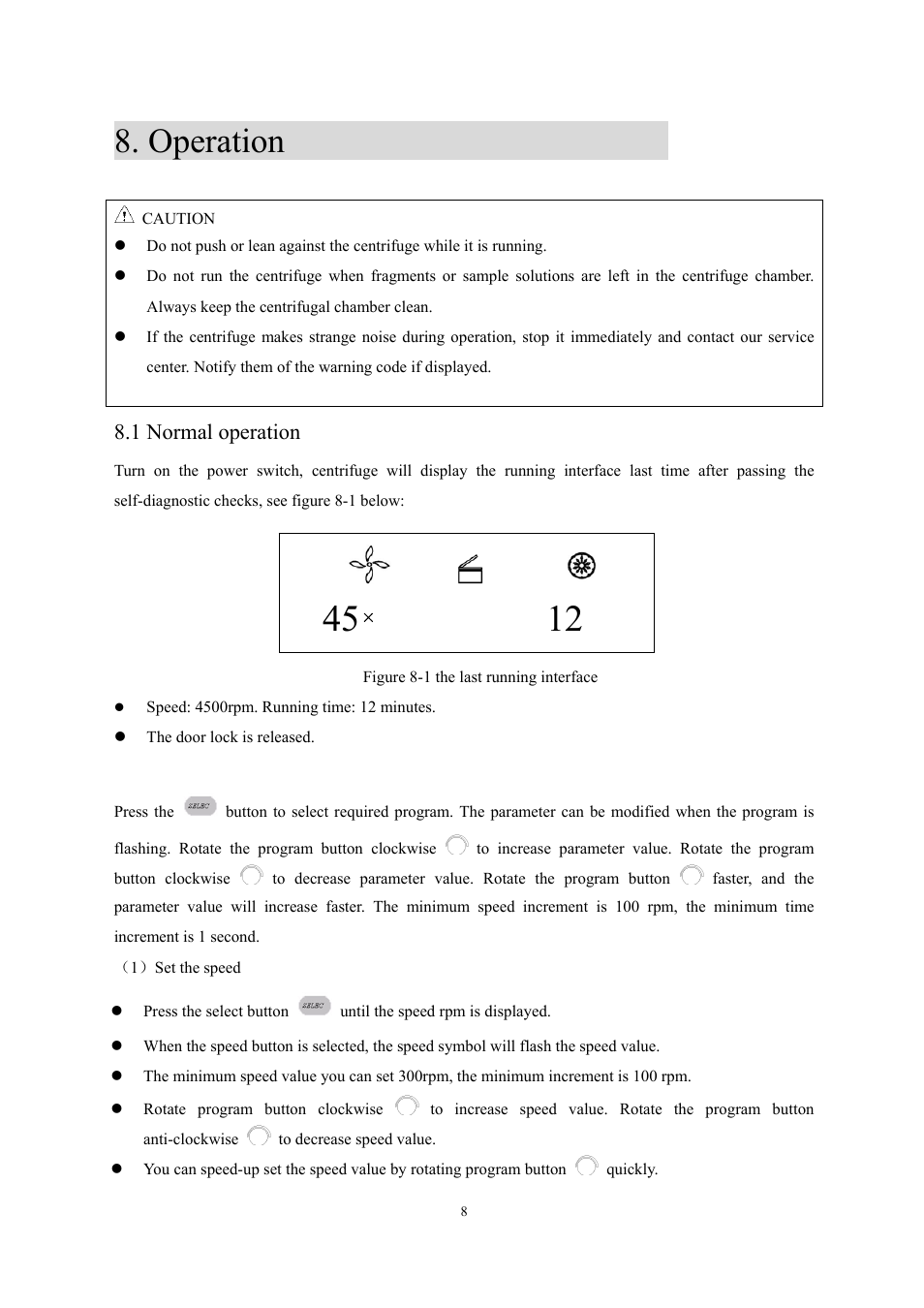 Operation, 1 normal operation | Scilogex DM0142 Clinical-Centrifuge User Manual | Page 11 / 21