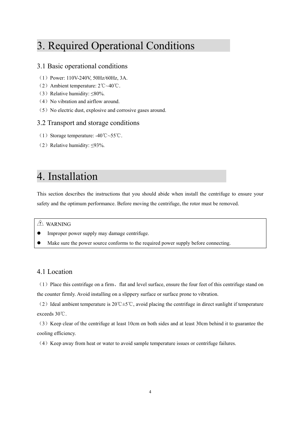 Required operational conditions, Installation, 1 basic operational conditions | 2 transport and storage conditions, 1 location | Scilogex DM0142 Clinical-Centrifuge User Manual | Page 7 / 21