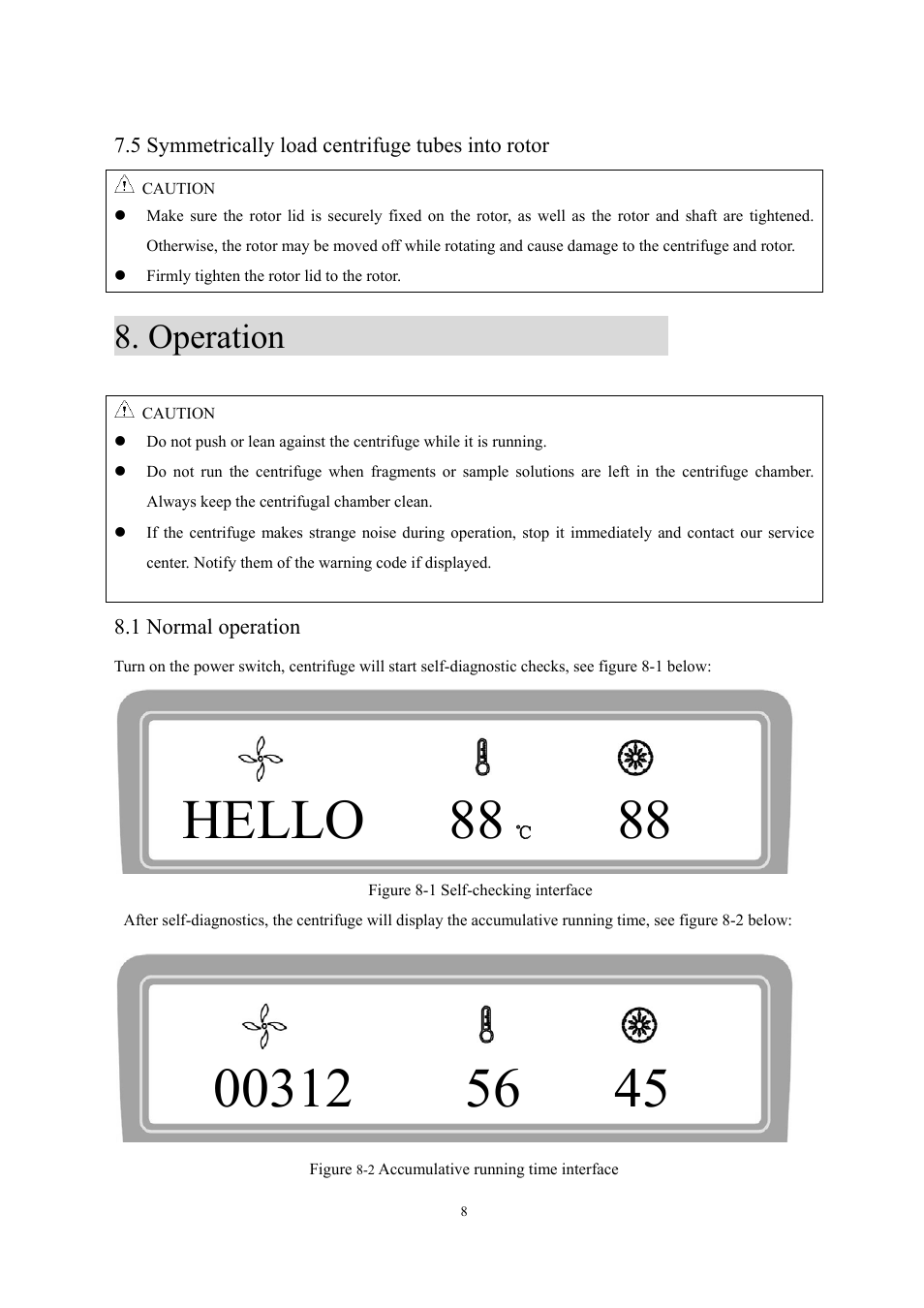 Hello 88, Operation | Scilogex DM1424 Hematocrit-Centrifuge User Manual | Page 11 / 24