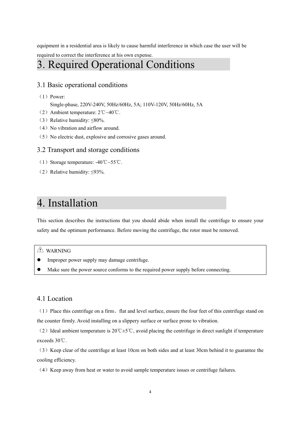 Required operational conditions, Installation, 1 basic operational conditions | 2 transport and storage conditions, 1 location | Scilogex DM1424 Hematocrit-Centrifuge User Manual | Page 7 / 24