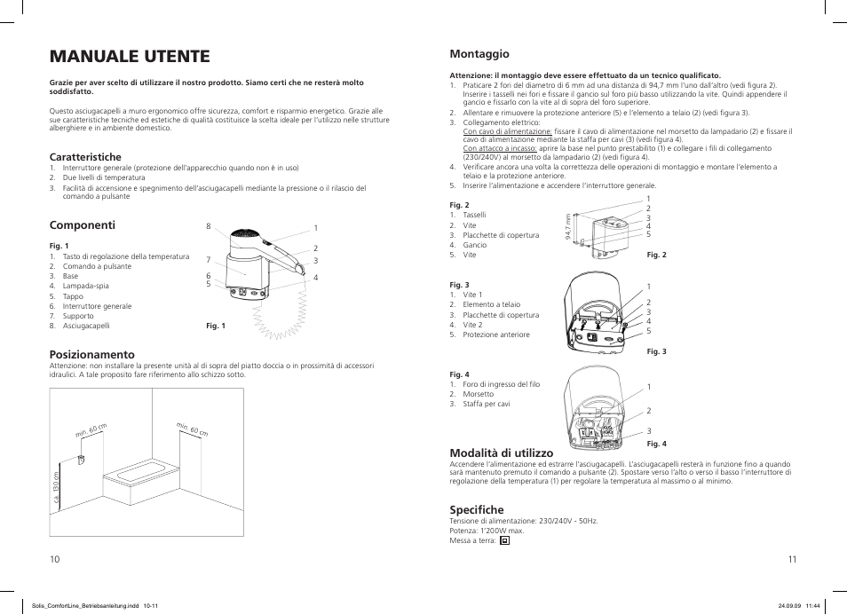 Manuale utente, Montaggio, Modalità di utilizzo | Specifiche, Componenti, Posizionamento | SOLIS Comfort Line User Manual | Page 6 / 10