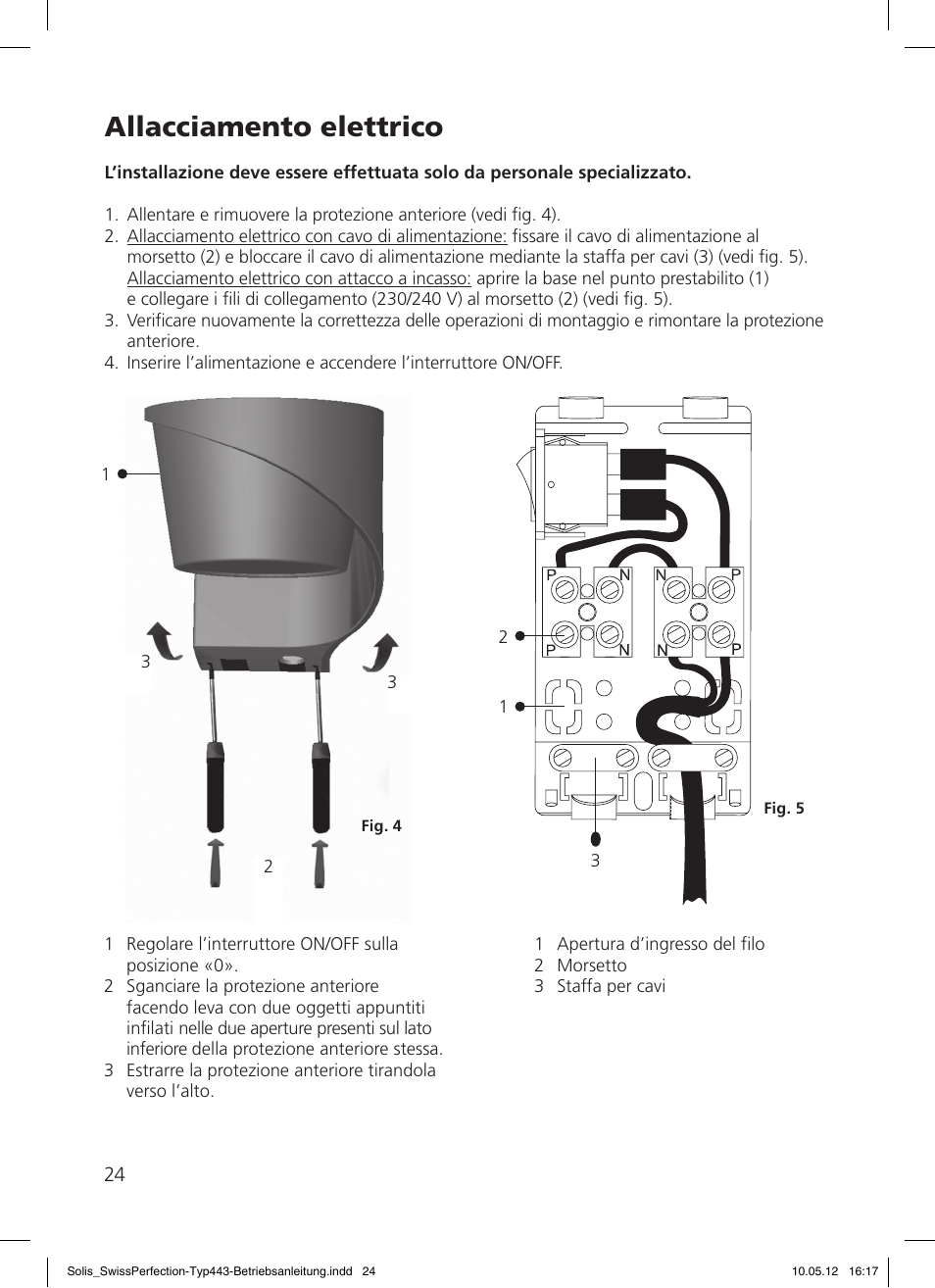 Allacciamento elettrico | SOLIS Swiss Perfection HE User Manual | Page 24 / 33