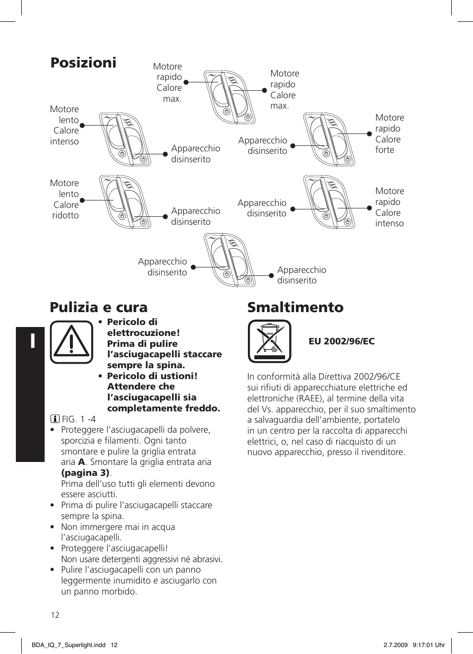 Pulizia e cura, Smaltimento, Posizioni | SOLIS IQ-7 Moonlight User Manual | Page 12 / 16