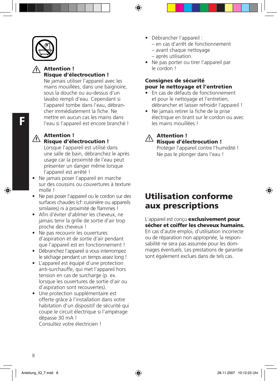 Utilisation conforme aux prescriptions | SOLIS IQ-7 classic User Manual | Page 8 / 16