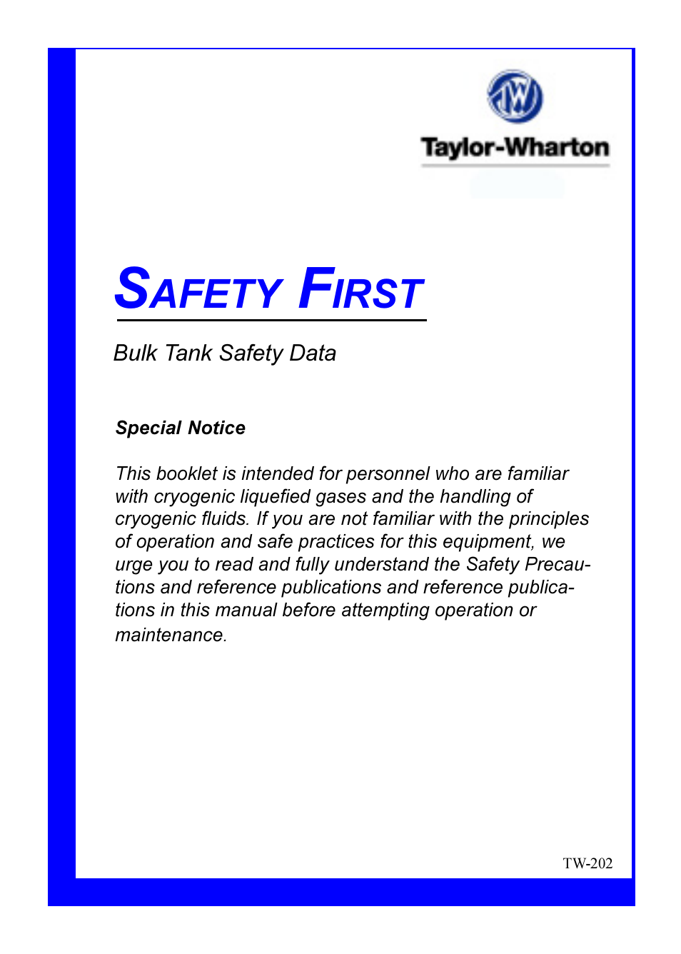 Taylor-Wharton Bulk Tank Safety Data User Manual | 16 pages