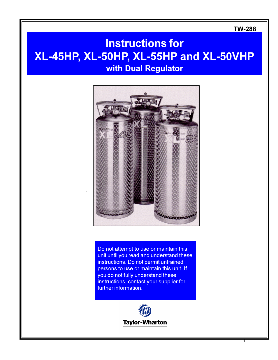 Taylor-Wharton XL-55HP (with dual regulators) User Manual | 26 pages