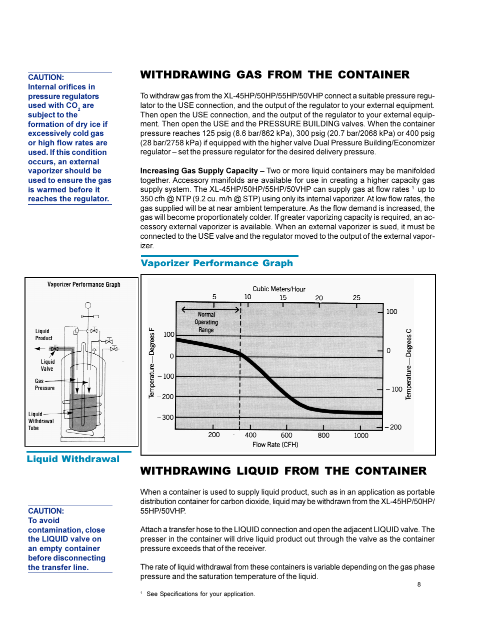 Withdrawing gas from the container, Withdrawing liquid from the container | Taylor-Wharton XL-55HP (with dual regulators) User Manual | Page 8 / 26