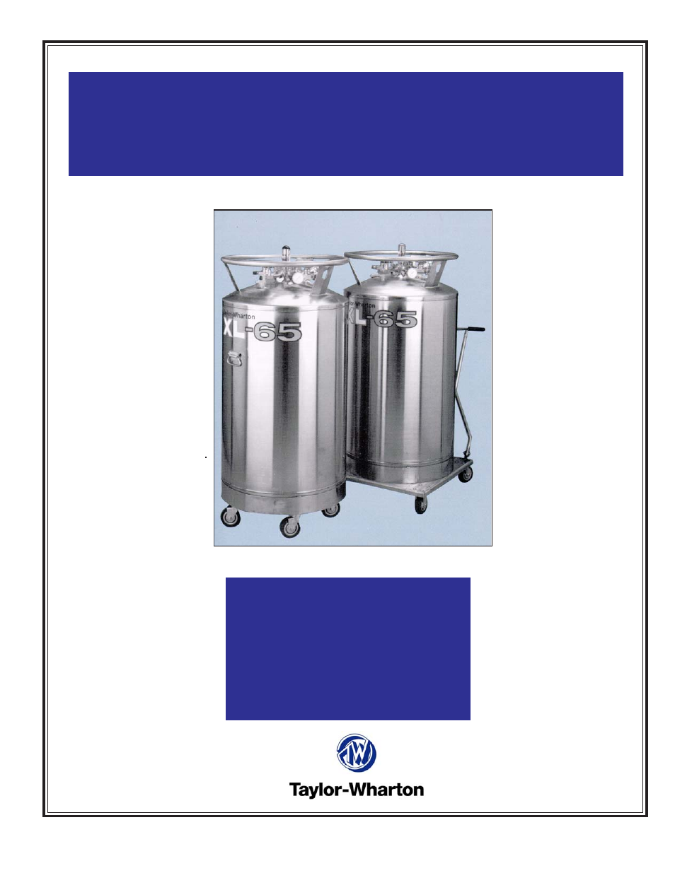 Taylor-Wharton XL-65HP (with dual regulators) User Manual | 26 pages