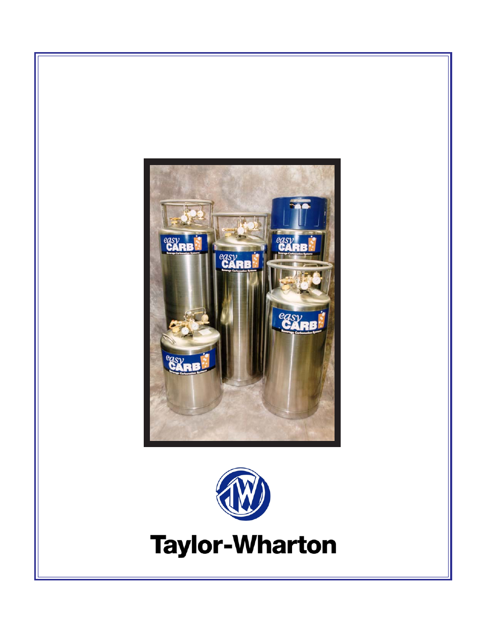 Taylor-Wharton EasyCarb User Manual | 18 pages