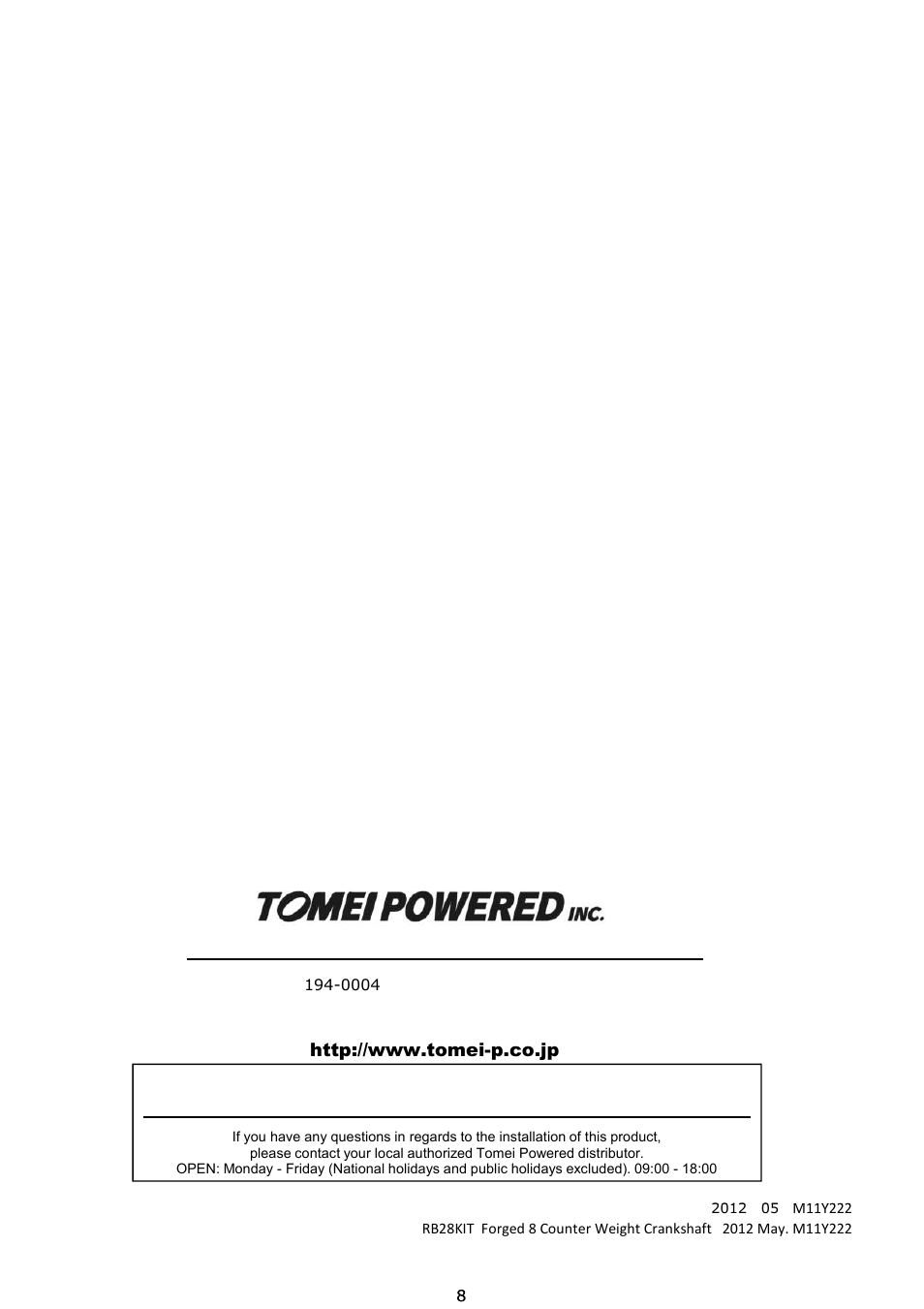 株式会社 東名パワード | Tomei Powered RB28KIT/ FORGED 8 COUNTER CRANKSHAFT User Manual | Page 8 / 8