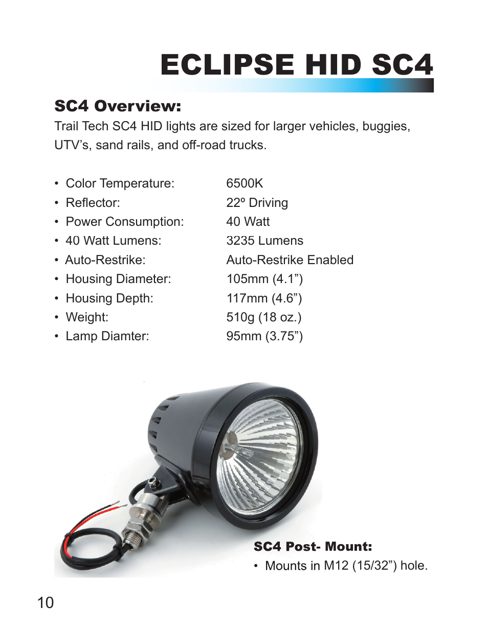 Eclipse hid sc4, Sc4 overview | Trail Tech SCMR16 HID LIGHTS FOR 1 1/8 IN. BAR CLAMP: POLARIS OUTLAW 471-PLF User Manual | Page 10 / 24