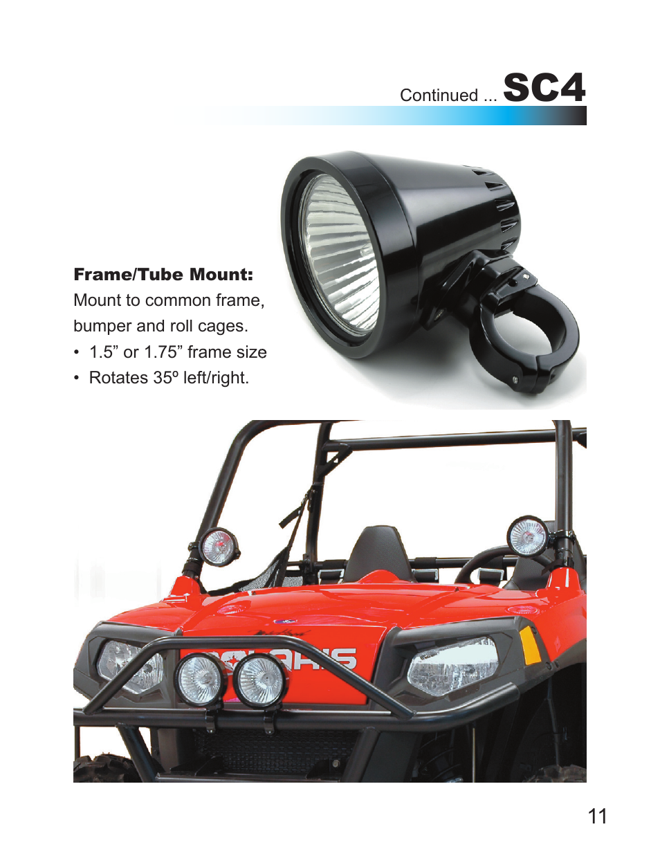 Trail Tech SCMR16 HID LIGHTS FOR 1 1/8 IN. BAR CLAMP: POLARIS OUTLAW 471-PLF User Manual | Page 11 / 24