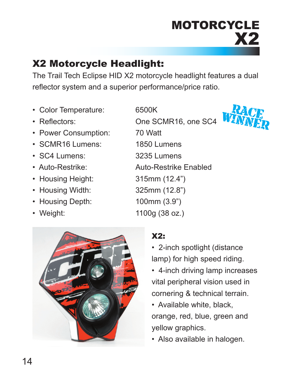 Motorcycle, X2 motorcycle headlight | Trail Tech SCMR16 HID LIGHTS FOR 1 1/8 IN. BAR CLAMP: POLARIS OUTLAW 471-PLF User Manual | Page 14 / 24
