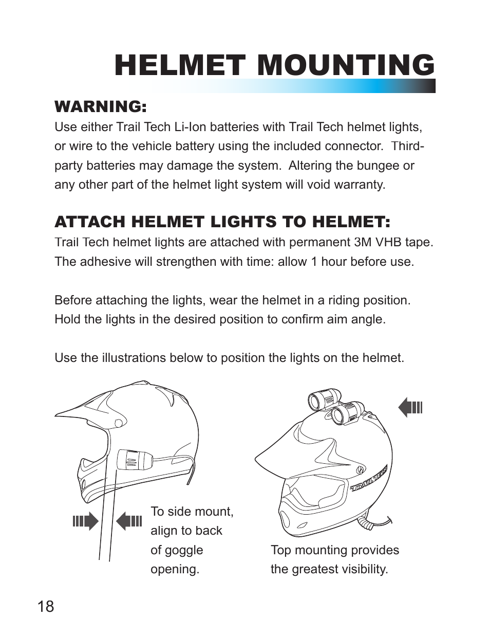Helmet mounting | Trail Tech SCMR16 HID LIGHTS FOR 1 1/8 IN. BAR CLAMP: POLARIS OUTLAW 471-PLF User Manual | Page 18 / 24