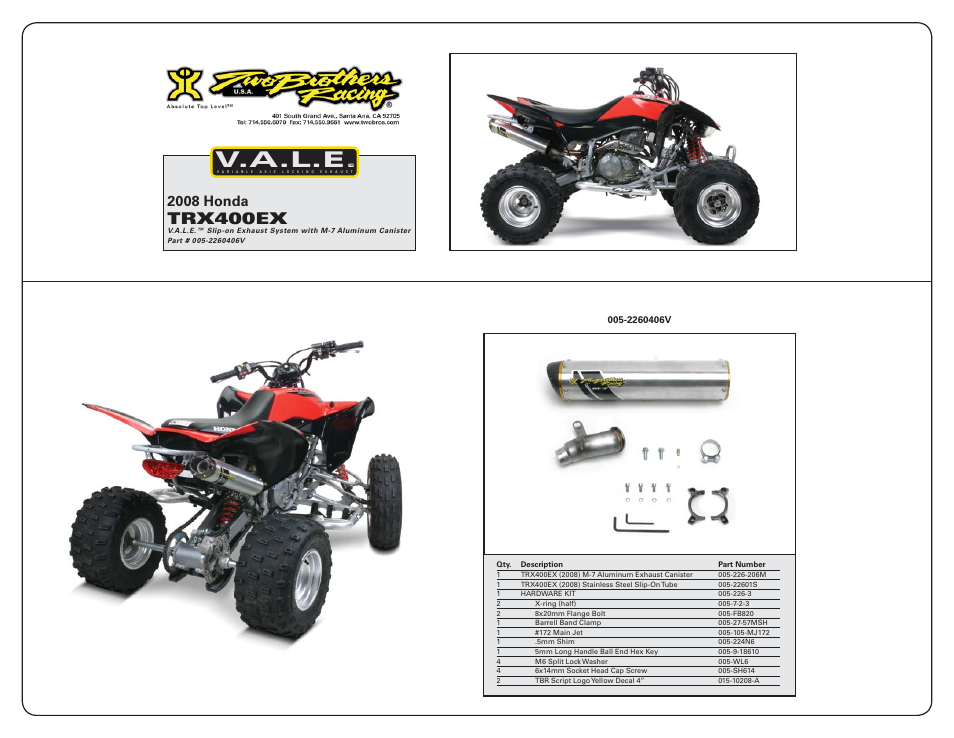 V.a.l.e, Trx400ex, 2008 honda | Two Brothers Racing Honda TRX400EX User Manual | Page 2 / 2