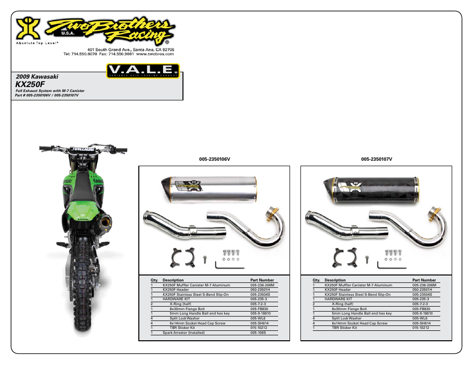 V.a.l.e, Kx250f, 2009 kawasaki | Two Brothers Racing Kawasaki KX250F User Manual | Page 2 / 2