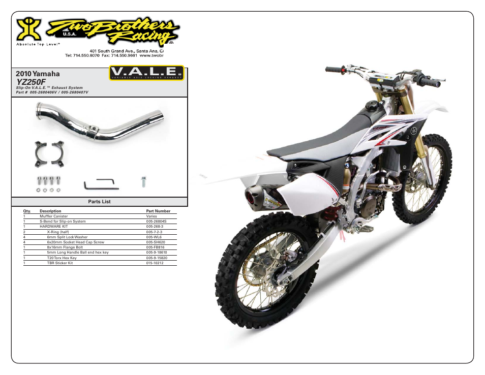 V.a.l.e, Yz250f, 2010 yamaha | Two Brothers Racing Yamaha YZ250F (WR250) User Manual | Page 2 / 2