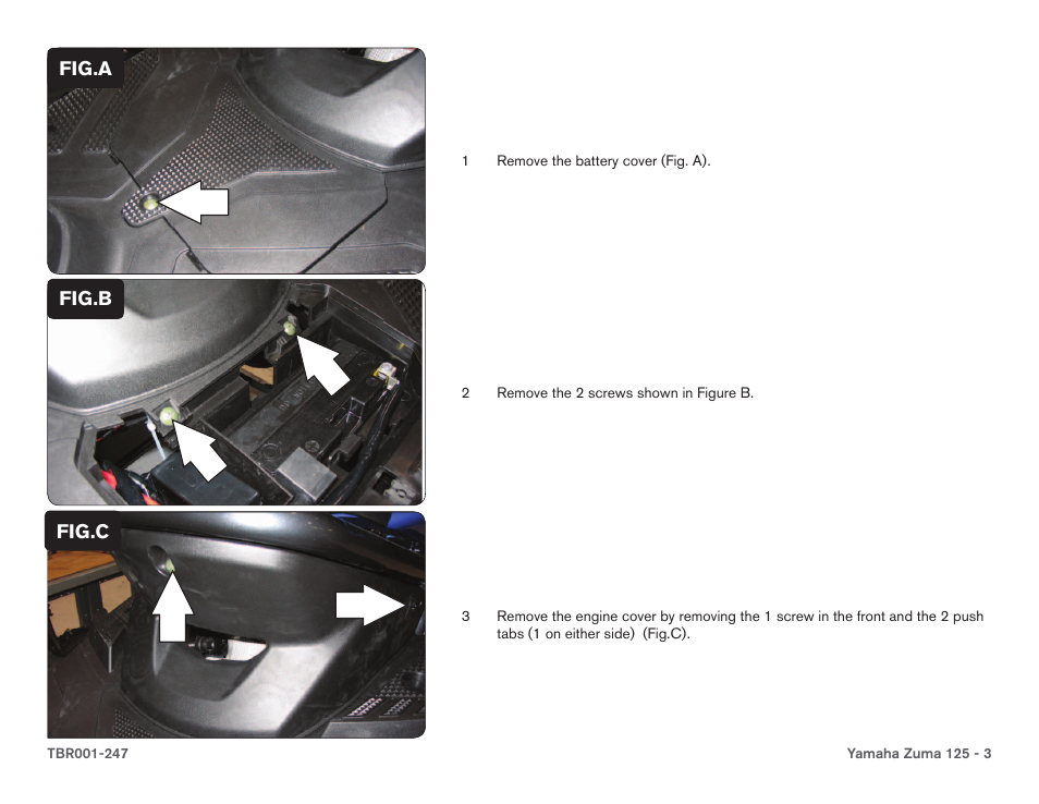 Fig.a fig.c, Fig.b | Two Brothers Racing Yamaha Zuma 125 User Manual | Page 3 / 5