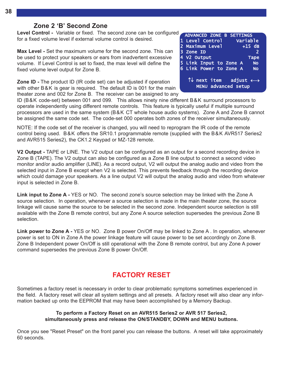 Zone 2 ‘b’ second zone, Factory reset, Configure the v2 output, see | B&K AVR515 User Manual | Page 40 / 64