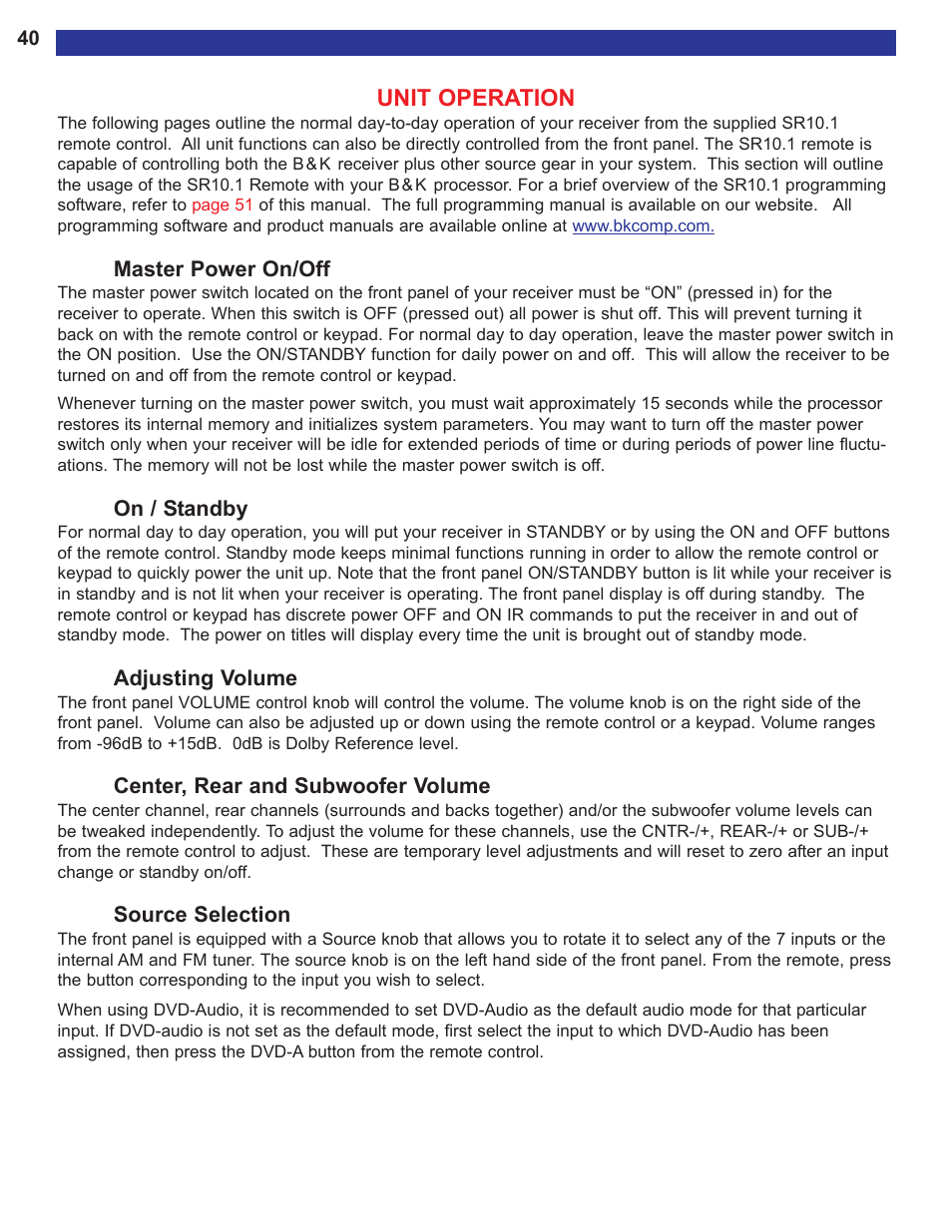 Unit operation, Master power on/off, On / standby | Adjusting volume, Center, rear and subwoofer v, Source selection, Center, rear and subwoofer volume, The unit operation section, Of this manual document | B&K AVR515 User Manual | Page 42 / 64