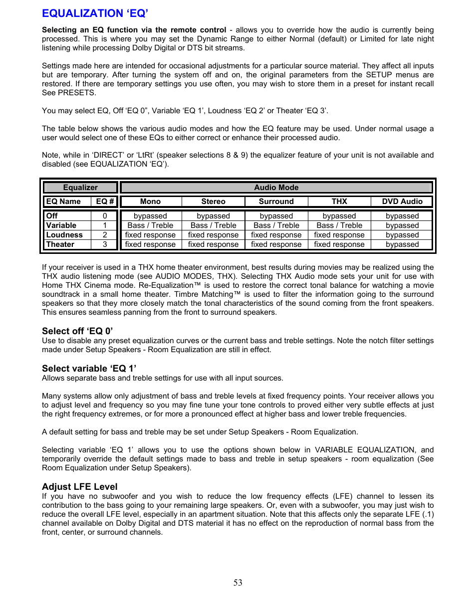 Equalization ‘eq, Select off ‘eq 0, Select variable ‘eq 1 | Adjust lfe level, See equalization ‘eq’), Bled (see equalization ‘eq’), Equalization ‘eq’) | B&K AVR317 User Manual | Page 57 / 88