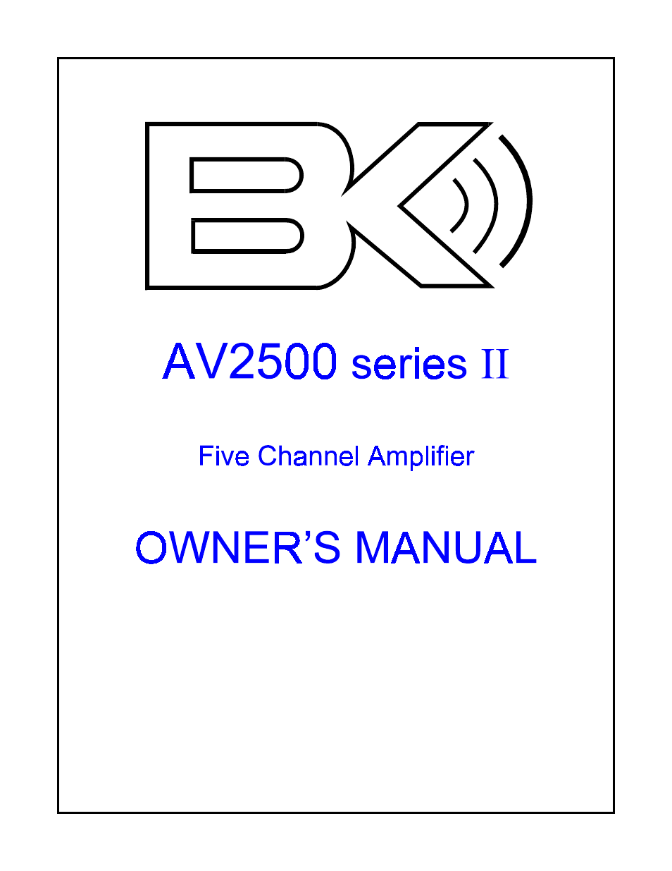 B&K AV2500 Series II User Manual | 20 pages