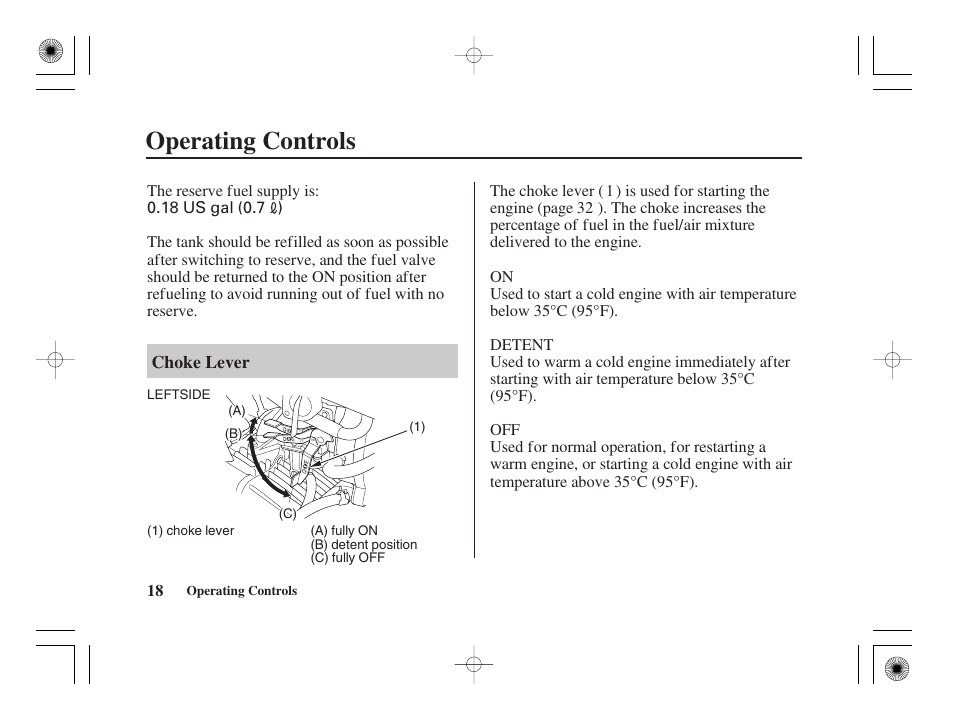 Operating controls | HONDA CRF50F User Manual | Page 26 / 172